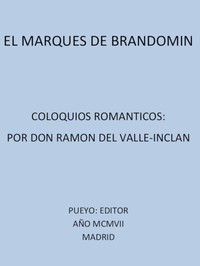 Book cover of "El Marqués de Bradomín: Coloquios Románticos"