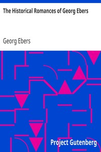 Book cover of "The Historical Romances of Georg Ebers"