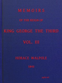 Book cover of "Memoirs of the Reign of King George the Third, Volume 3 (of 4)"