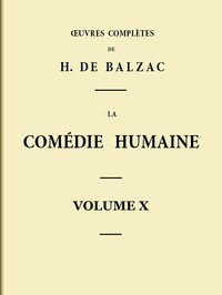 Book cover of "La Comédie humaine - Volume 10. Scènes de la vie parisienne - Tome 02"