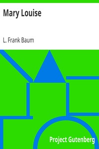 Book cover of "Mary Louise"
