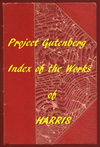 Book cover of "Index of the Project Gutenberg Works of Joel Chandler Harris"
