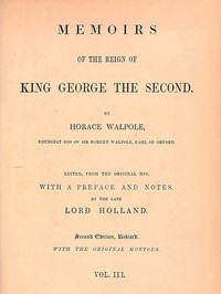 Book cover of "Memoirs of the Reign of King George the Second, Volume 3 (of 3)"