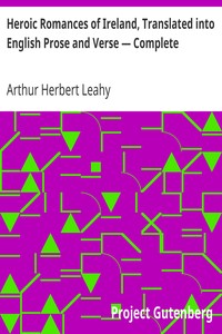 Book cover of "Heroic Romances of Ireland, Translated into English Prose and Verse — Complete"