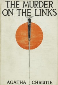 Book cover of "The Murder on the Links"