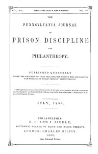 Book cover of "The Pennsylvania Journal of Prison Discipline and Philanthropy (Vol. VII, No. III, July 1852)"