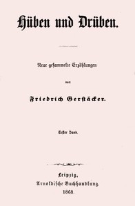Book cover of "Hüben und Drüben; Erster Band (1/3) - Neue gesammelte Erzählungen"