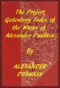 Book cover of "Index of the Project Gutenberg Works of Alexander Pushkin"
