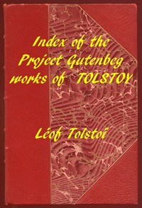 Book cover of "Index of the Project Gutenberg Works of Leon Tolstoy"