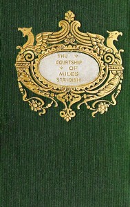 Book cover of "The Courtship of Miles Standish"