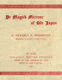 Book cover of "Ye Magick Mirrour of Old Japan"