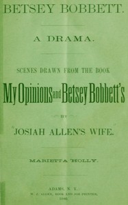 Book cover of "Betsey Bobbett: A Drama"