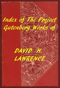 Book cover of "Index of the Project Gutenberg Works of David H. Lawrence"