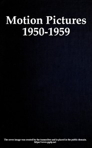 Book cover of "Motion pictures, 1950-1959 : Catalog of copyright entries"