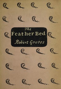 Book cover of "The Feather Bed"