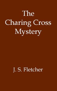 Book cover of "The Charing Cross Mystery"