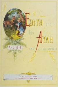 Book cover of "Edith and Her Ayah, and Other Stories"