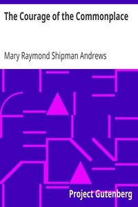 Book cover of "The Courage of the Commonplace"