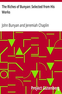 Book cover of "The Riches of Bunyan: Selected from His Works"