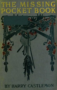 Book cover of "The Missing Pocket-Book; Or, Tom Mason's Luck"