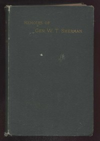 Book cover of "Memoirs of General W. T. Sherman, Volume I., Part 2"