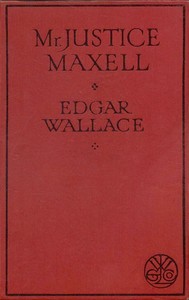 Book cover of "Mr. Justice Maxell"