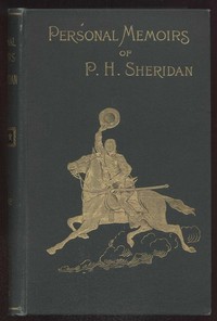 Book cover of "Personal Memoirs of P. H. Sheridan, Volume 1, Part 3"