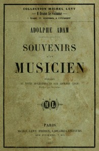Book cover of "Souvenirs d'un musicien - précédés de notes biographiques écrites par lui même"