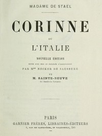 Book cover of "Corinne; ou, l'Italie - Nouvelle édition revue avec soin et précédée d'observations par Mme Necker de Saussure et M. Sainte-Beuve de l'Académie française"