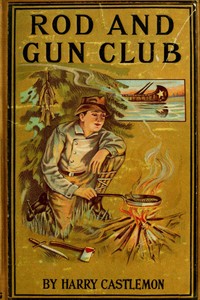 Book cover of "The Rod and Gun Club"