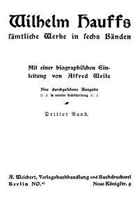 Book cover of "Wilhelm Hauffs sämtliche Werke in sechs Bänden. Bd. 3"