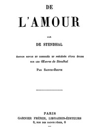 Book cover of "De l'Amour - Édition revue et corrigée et précédée d'une étude sur les oeuvres de Stendhal par Sainte-Beuve"