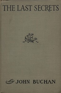 Book cover of "The Last Secrets: The Final Mysteries of Exploration"