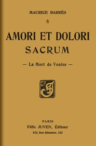 Book cover of "Amori et dolori sacrum: La mort de Venise"