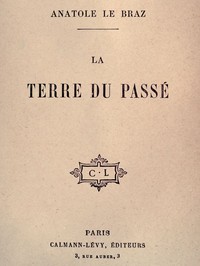 Book cover of "La terre du passé"