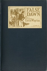 Book cover of "False Dawn (The 'Forties)"