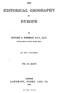 Book cover of "The Historical Geography of Europe, Vol. II, Maps"