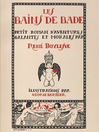 Book cover of "Les Bains de Bade: Petit Roman d'aventures Galantes et morales"