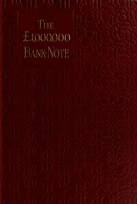 Book cover of "The £1,000,000 bank-note, and other new stories"