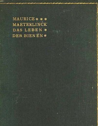 Book cover of "Das Leben der Bienen"