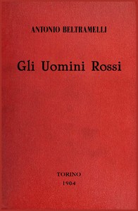 Book cover of "Gli Uomini Rossi: Romanzo"