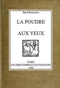 Book cover of "La poudre aux yeux"
