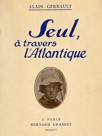 Book cover of "Seul, à travers l'Atlantique"