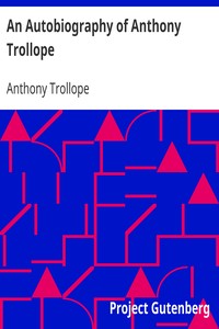 Book cover of "An Autobiography of Anthony Trollope"