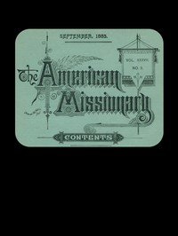 Book cover of "The American Missionary — Volume 37, No. 9, September, 1883"