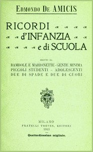 Book cover of "Ricordi d'infanzia e di scuola - seguìti da Bambole e marionette, Gente minima, Piccoli studenti, Adolescenti, Due di spade e due di cuori"