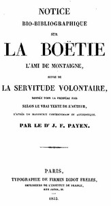 Book cover of "Notice bio-bibliographique sur La Boëtie, suivie de La Servitude volontaire"