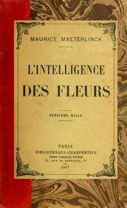 Book cover of "L'intelligence des fleurs"