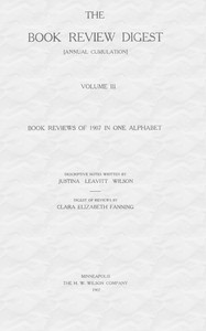 Book cover of "The Book Review Digest, Volume 3, 1907 - Complete in a single alphabet"