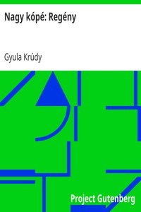 Book cover of "Nagy kópé: Regény"
